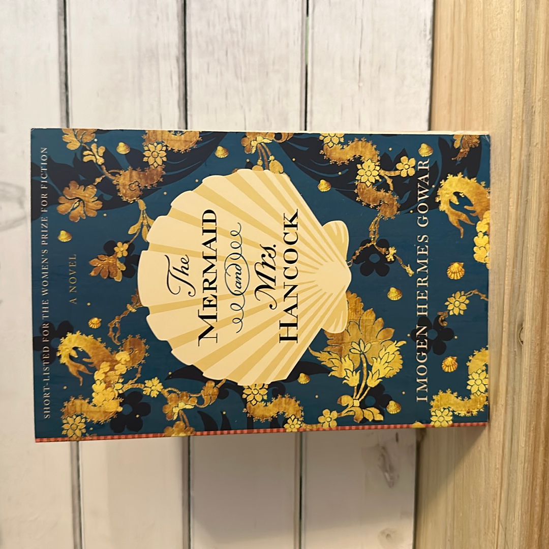 The Mermaid and Mrs. Hancock