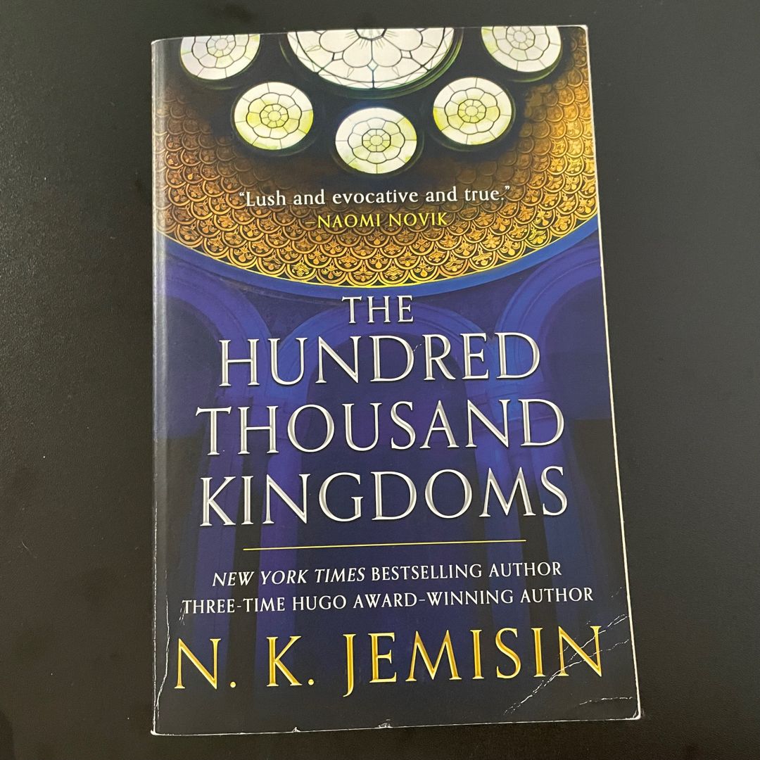 The Hundred Thousand Kingdoms