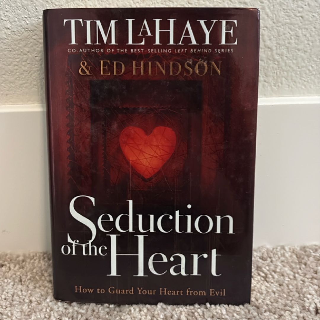 Seduction of the Heart
