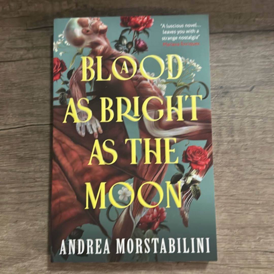 A Blood As Bright As the Moon