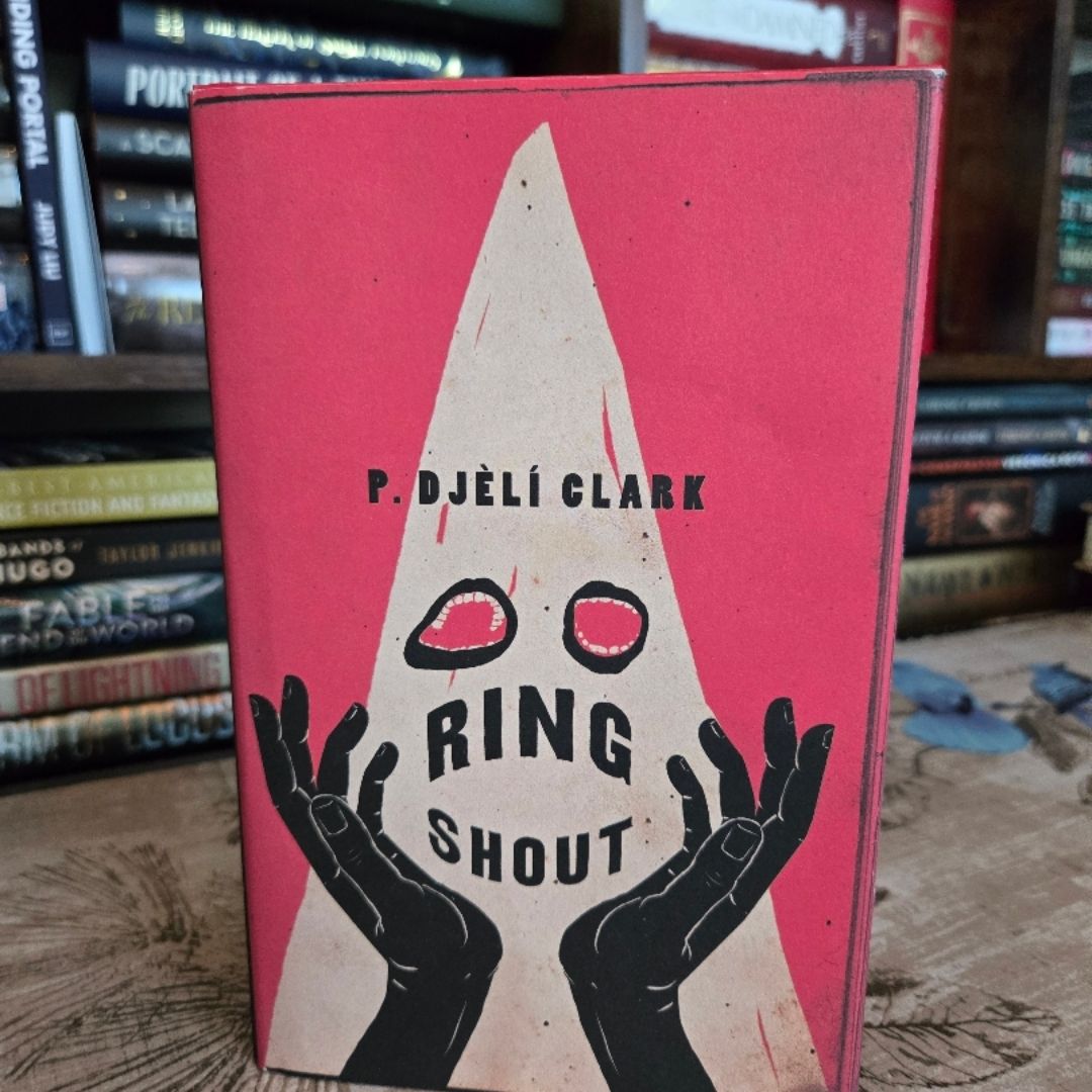 Ring Shout *Signed 1st/1st*
