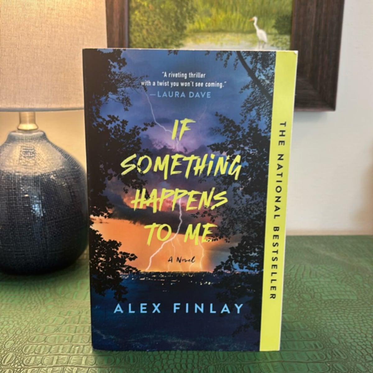 If Something Happens to Me by Alex Finlay