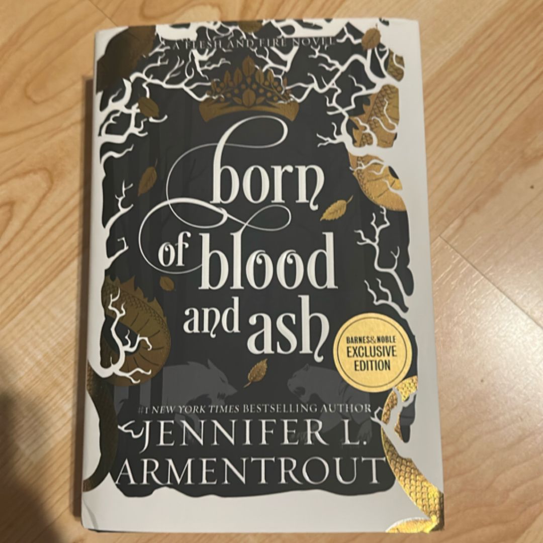Born Of Blood And Ash