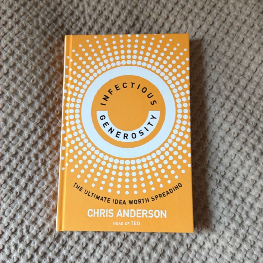 Infectious Generosity
