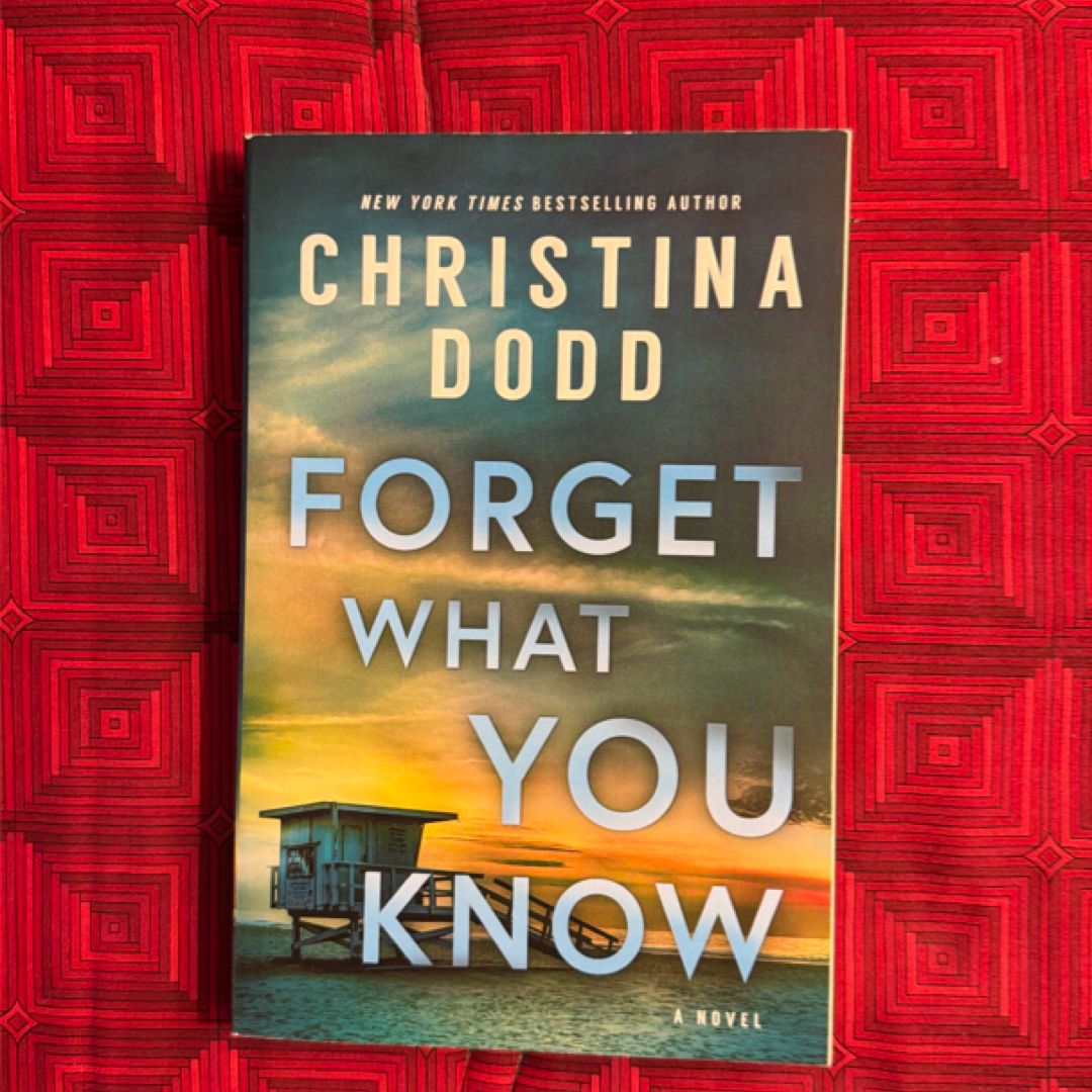 Forget What You Know