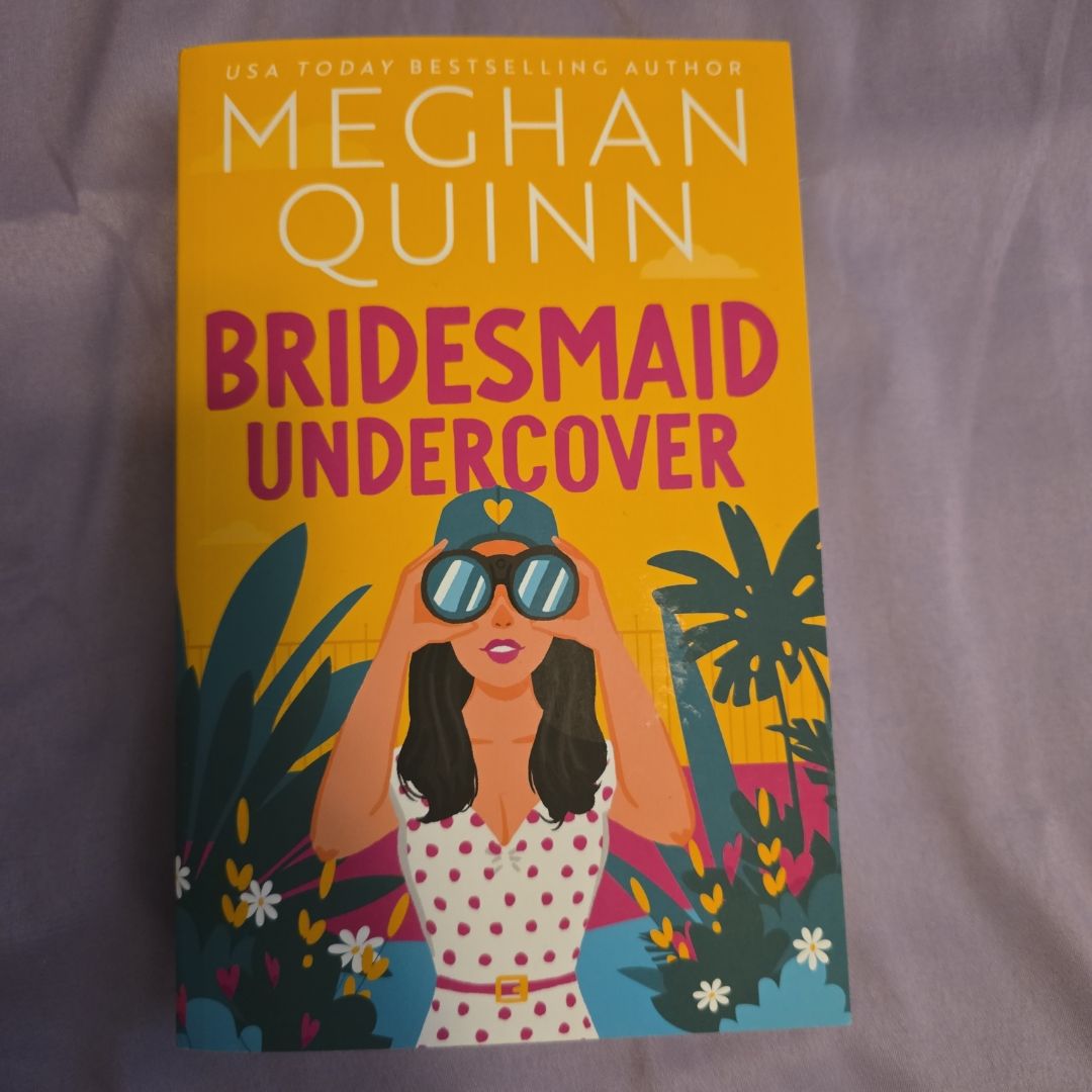 Bridesmaid Undercover