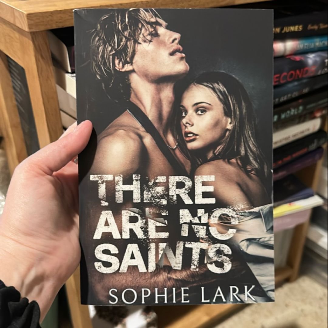 There Are No Saints
