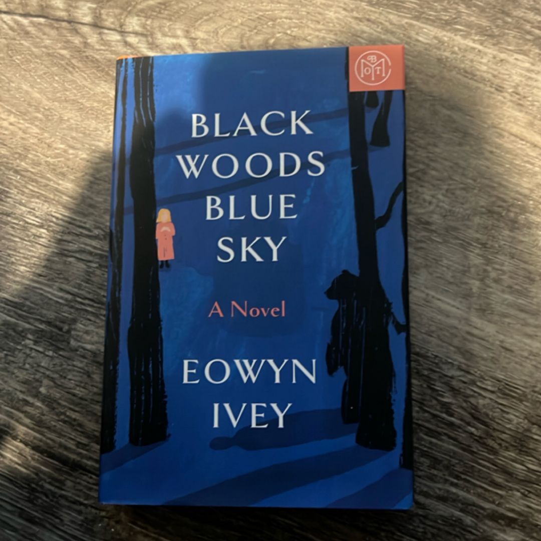 Black Woods, Blue Sky