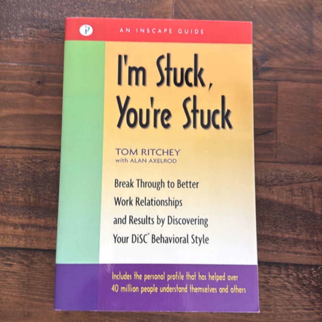 I'm Stuck, You're Stuck