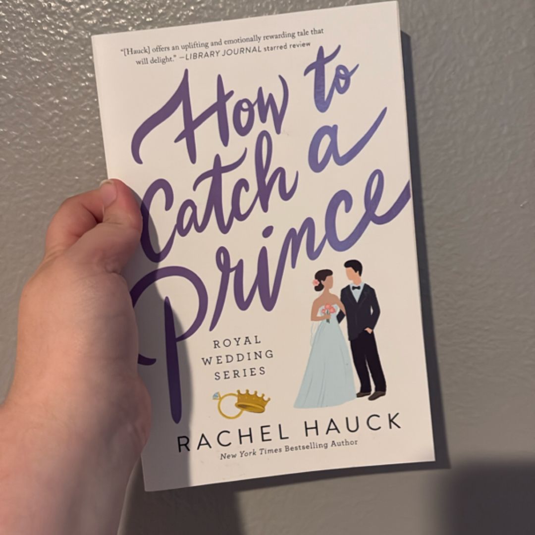 How to Catch a Prince