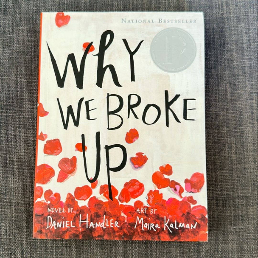 Why We Broke Up