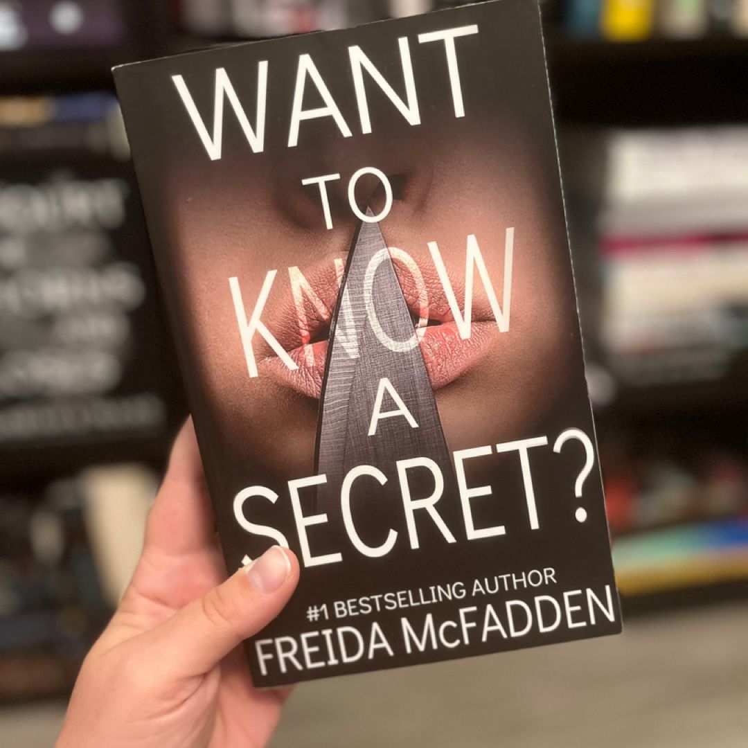 Want to Know a Secret?