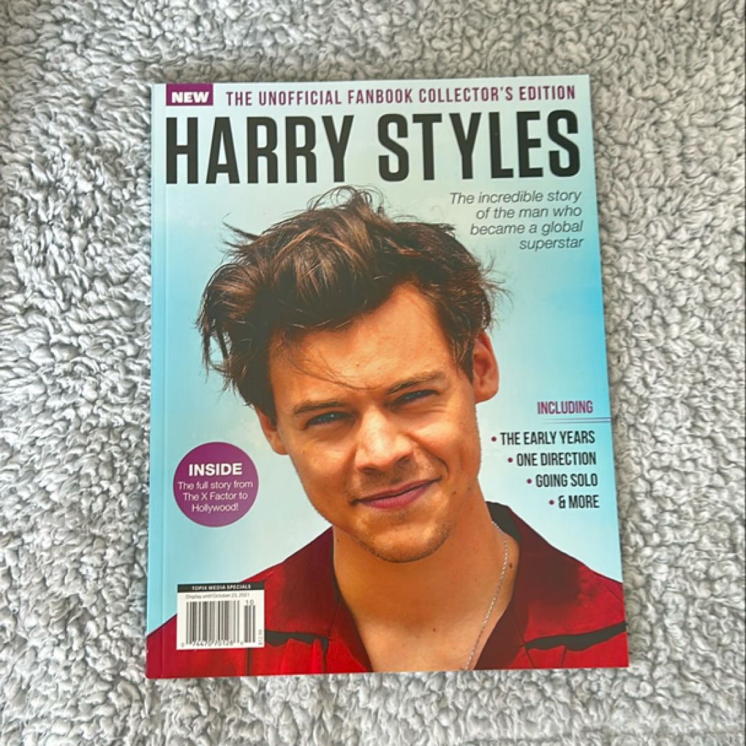 The Unofficial Fanbook Collector’s Edition: Harry Styles