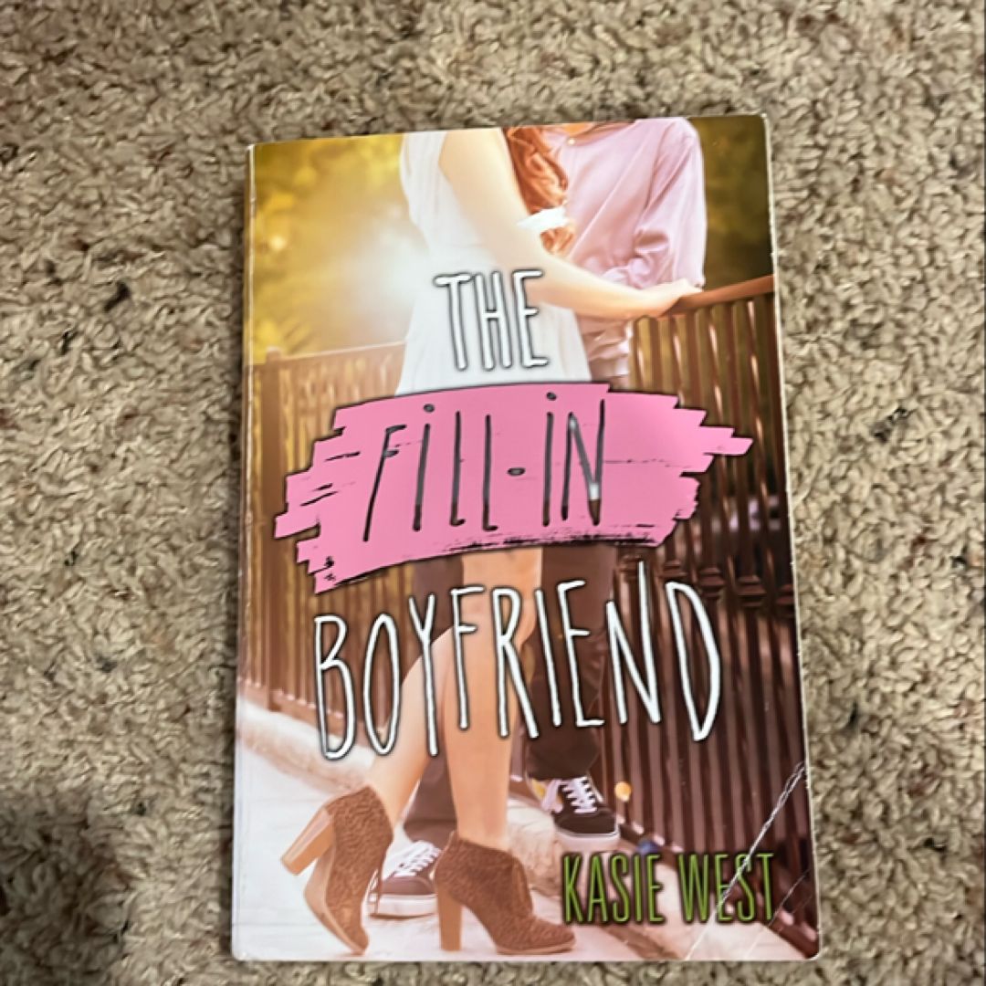 The Fill-In Boyfriend