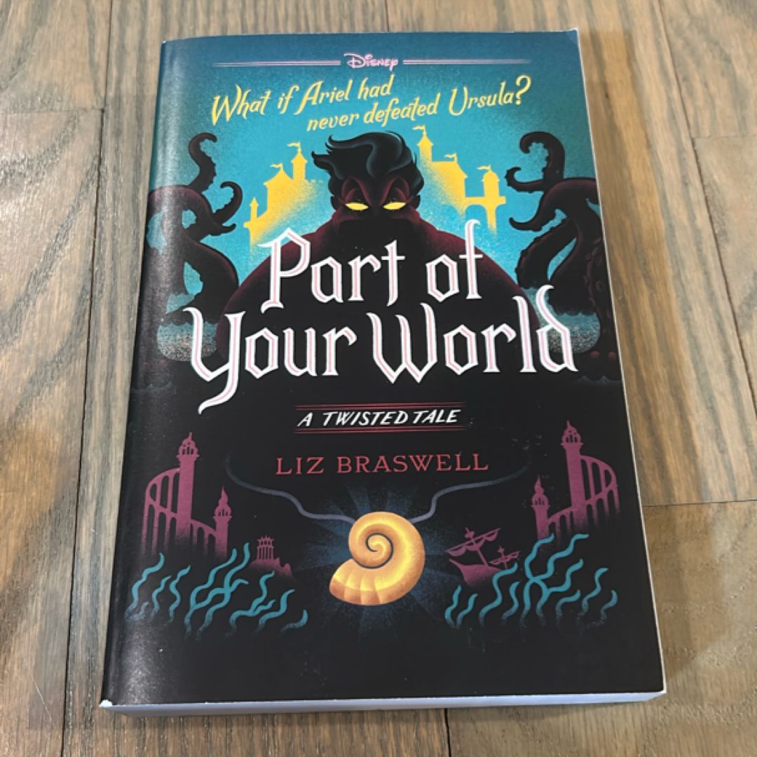 Part of Your World A Twisted Tale