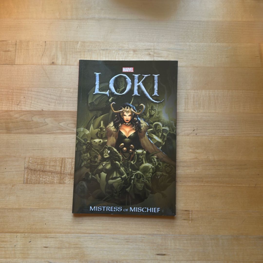 Loki: Mistress of Mischief