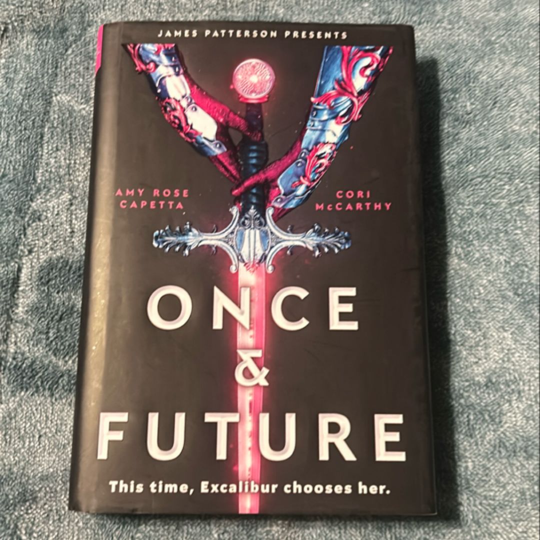 Once and Future