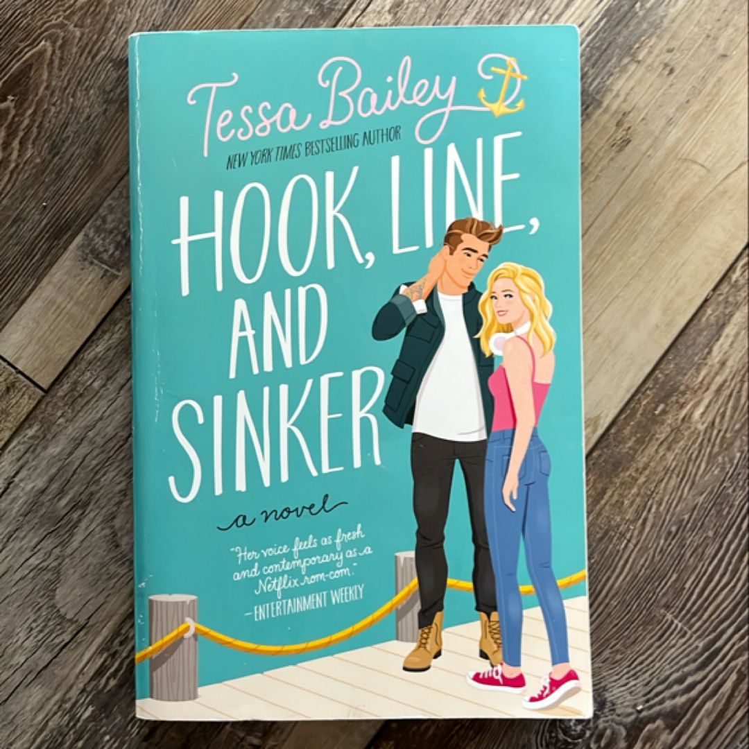 Hook, Line, and Sinker