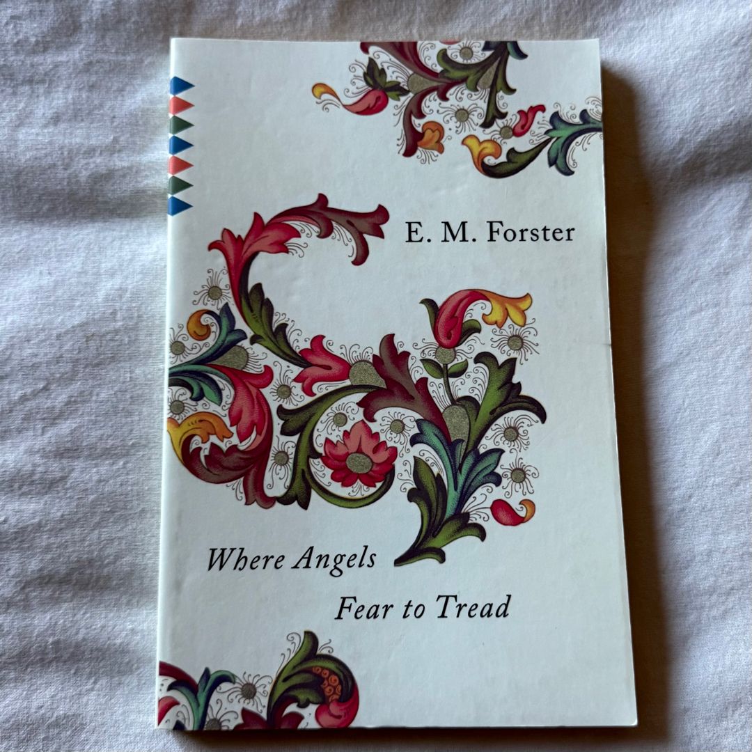 Where Angels Fear to Tread