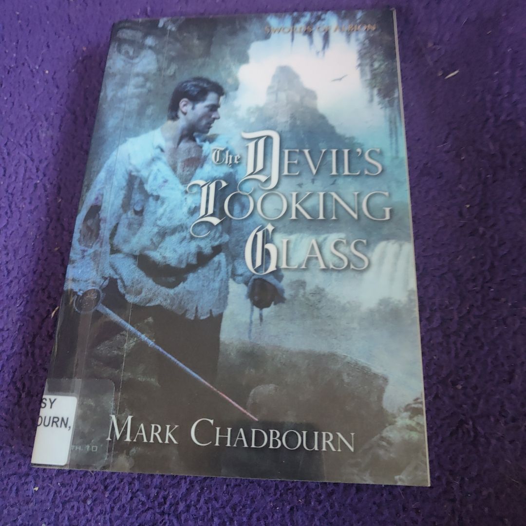 The Devil's Looking Glass