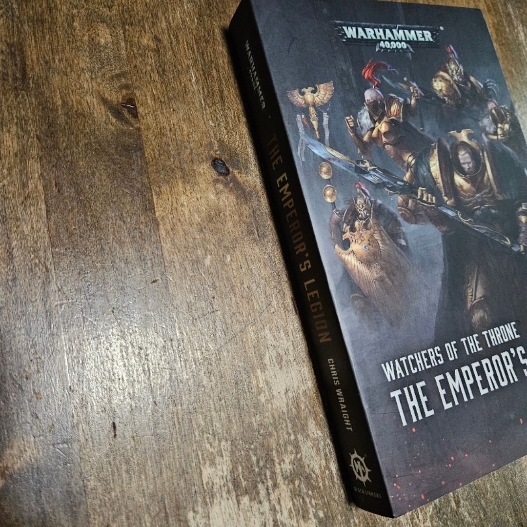 The Emperor's Legion- Watchers of the Throne