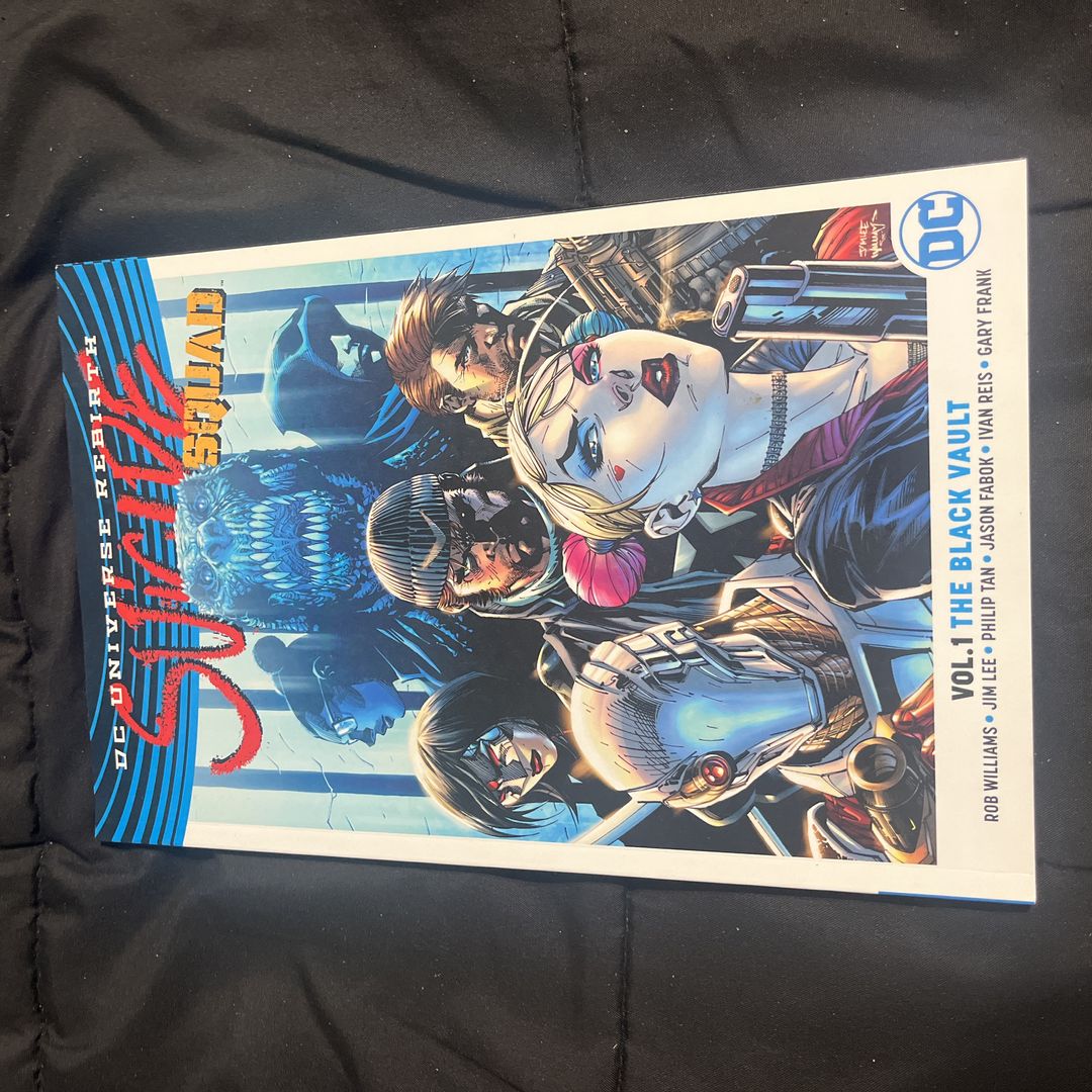 Suicide Squad Vol. 1: the Black Vault (Rebirth) by Rob Williams