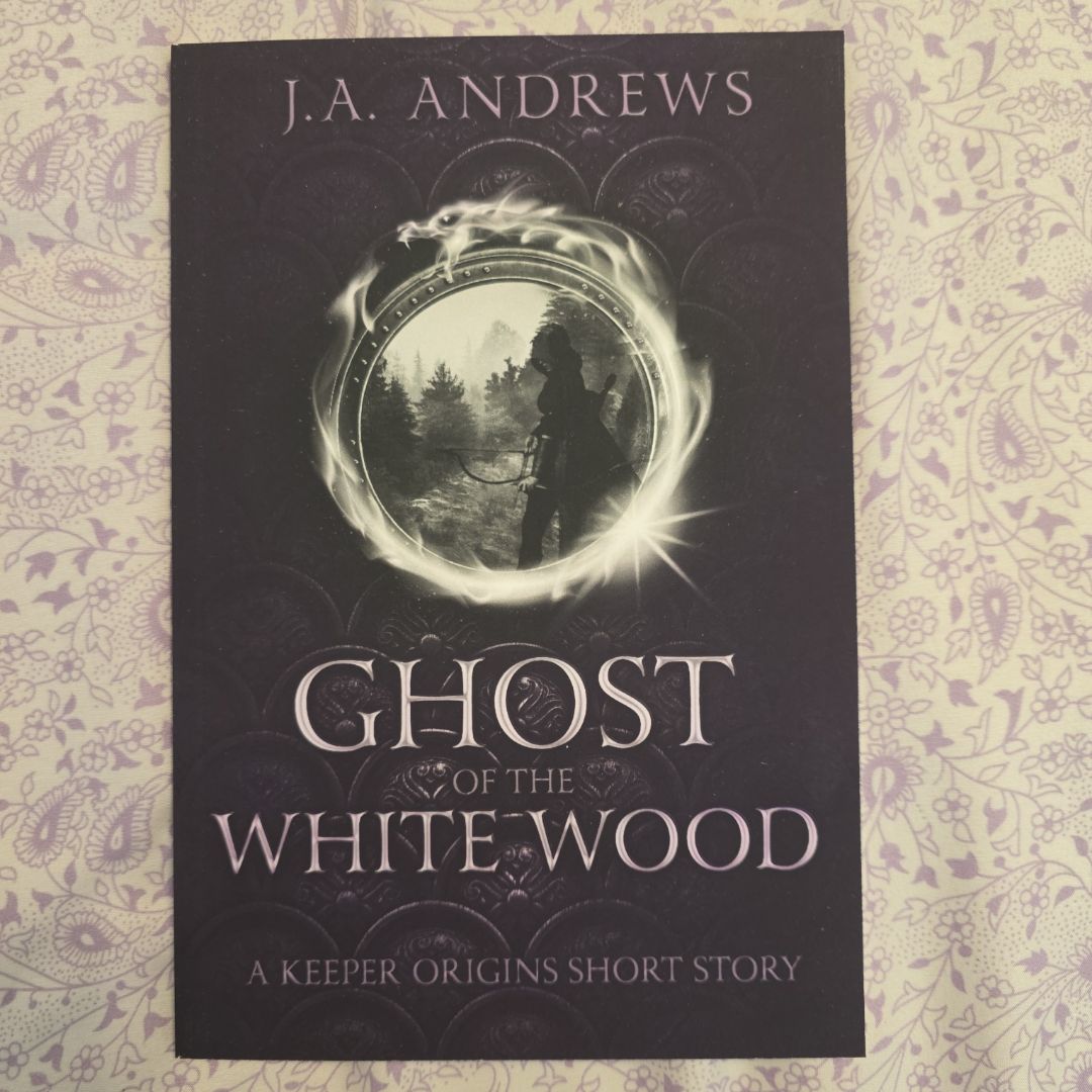 Ghost of the White Wood
