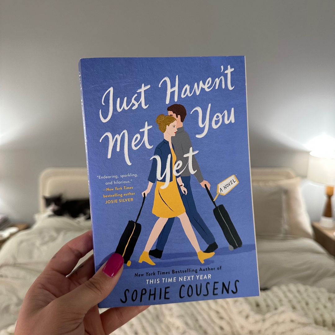 Just Haven't Met You Yet