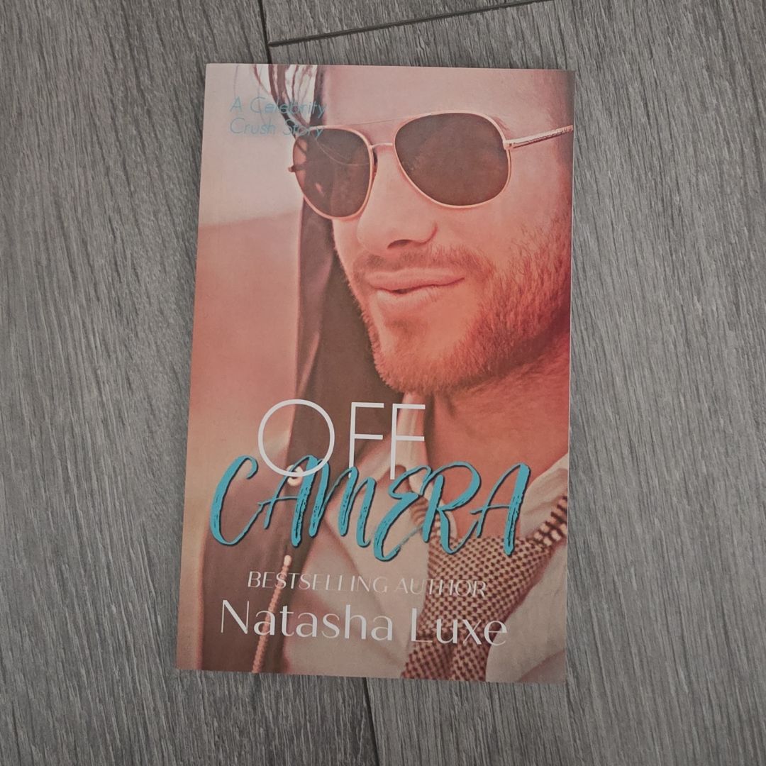 Off Camera: A Small Town Celebrity Romance (Celebrity Crush Series)