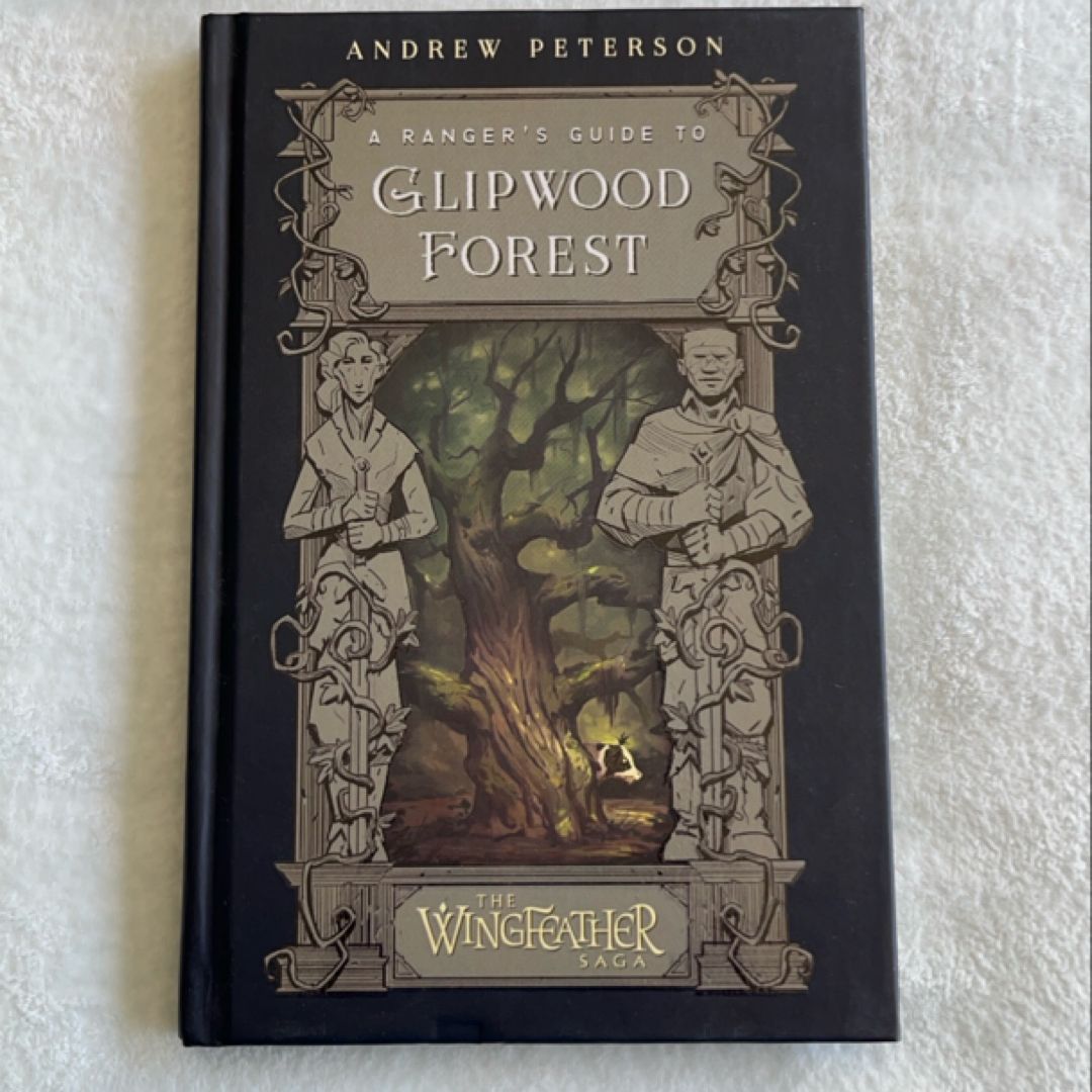 A Ranger's Guide to Glipwood Forest