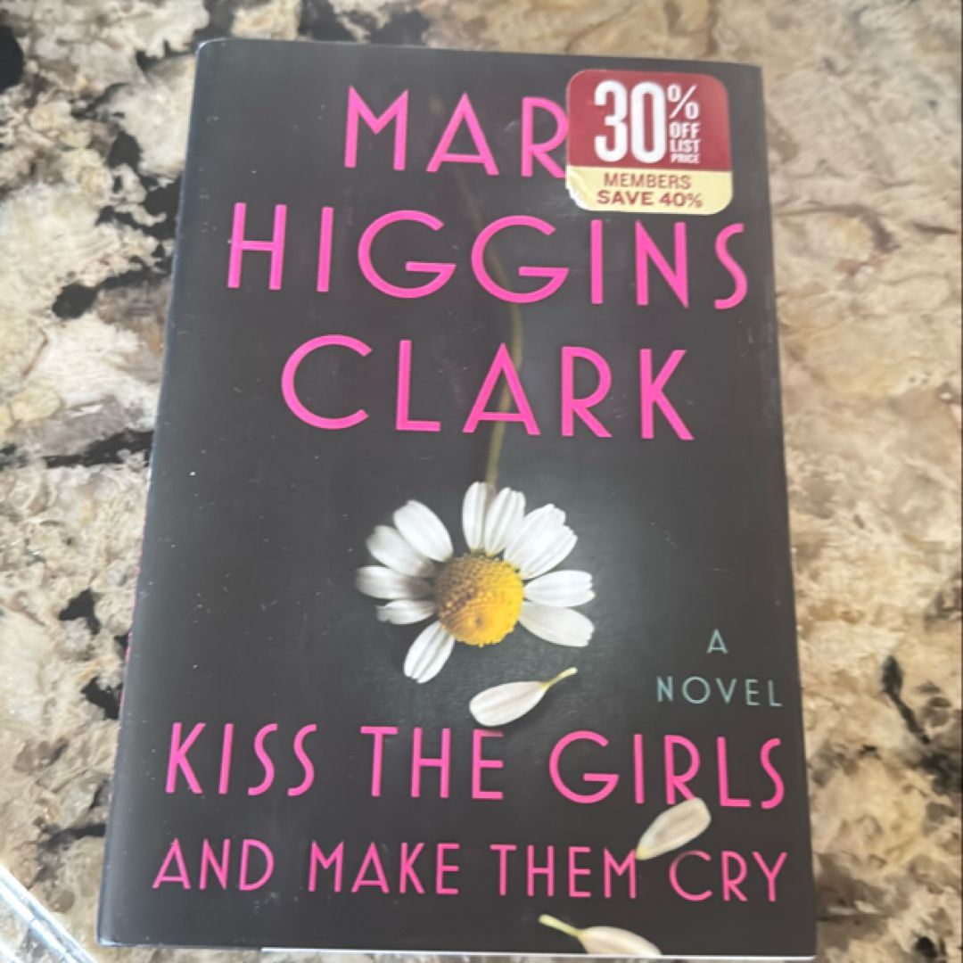 Kiss the Girls and Make Them Cry
