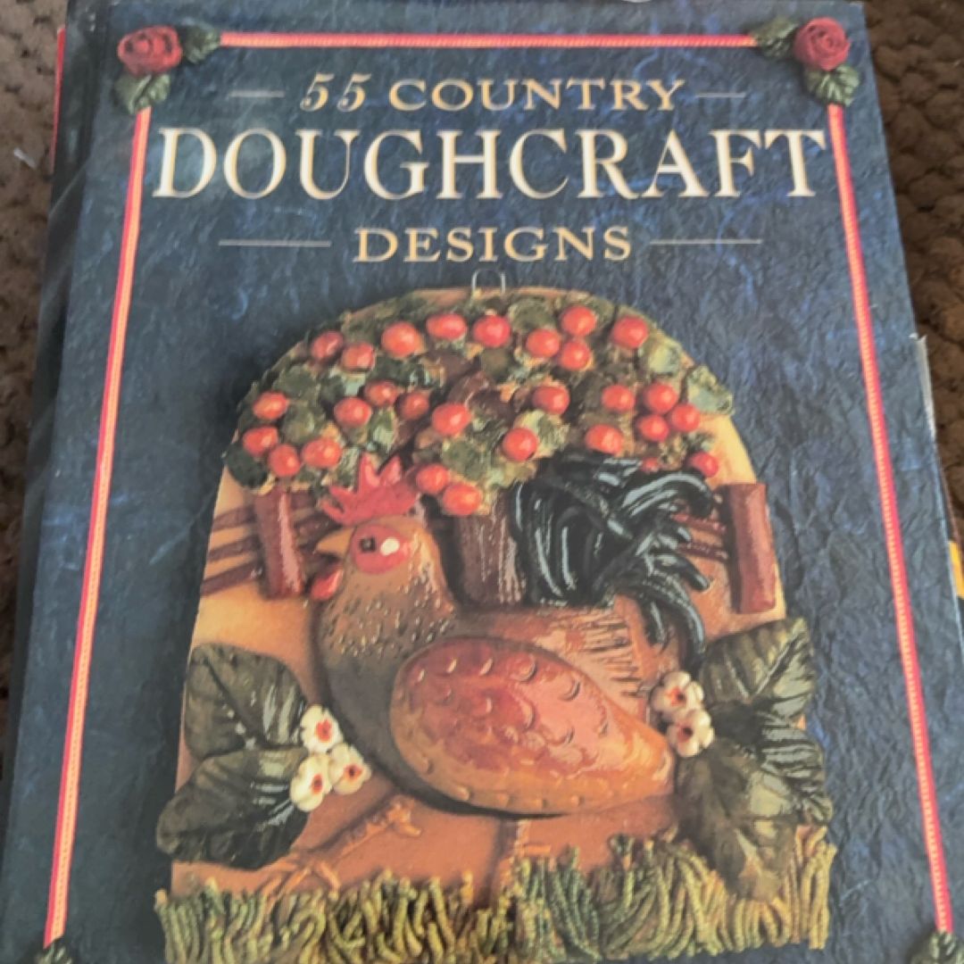 55 Country Doughcraft Designs