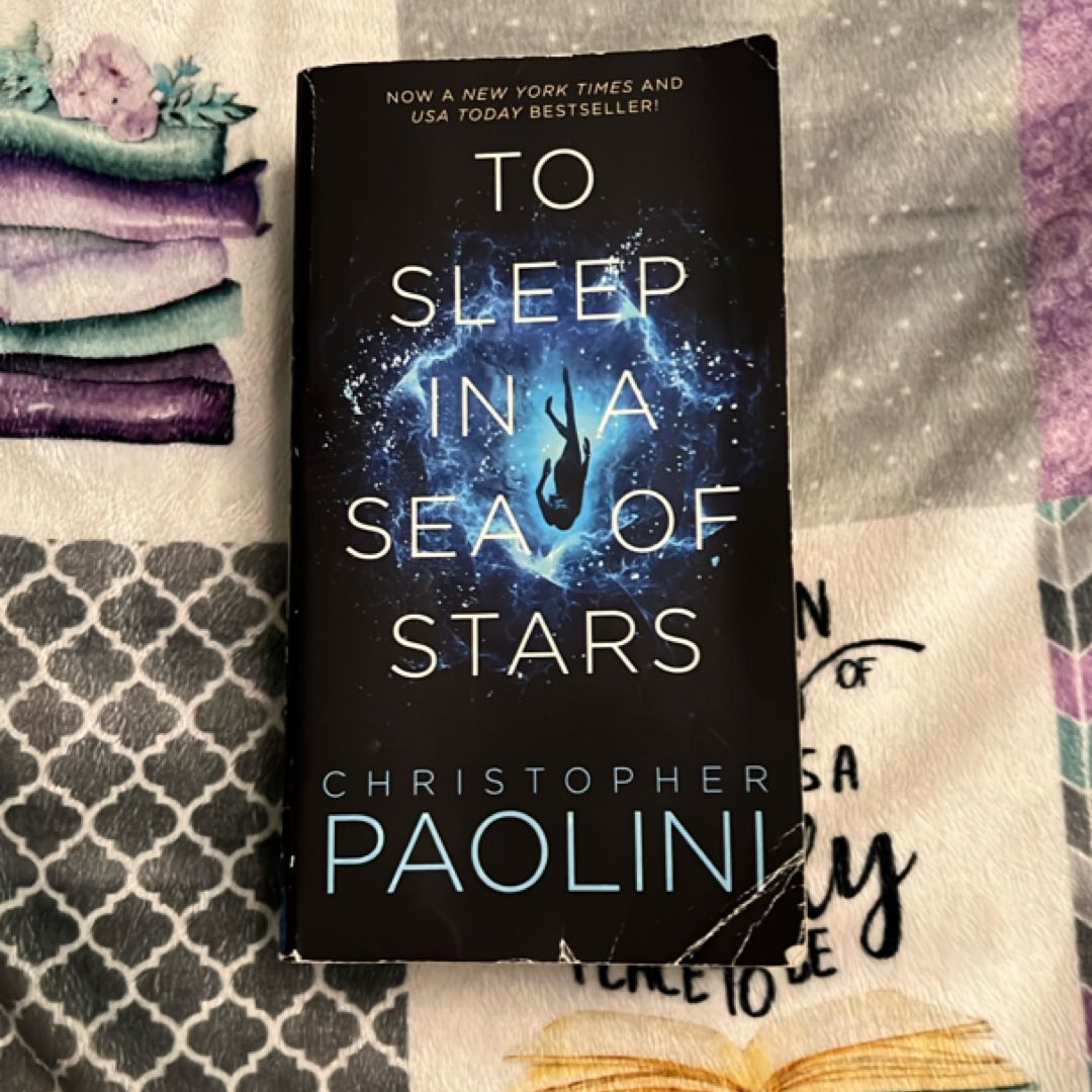 To Sleep in a Sea of Stars