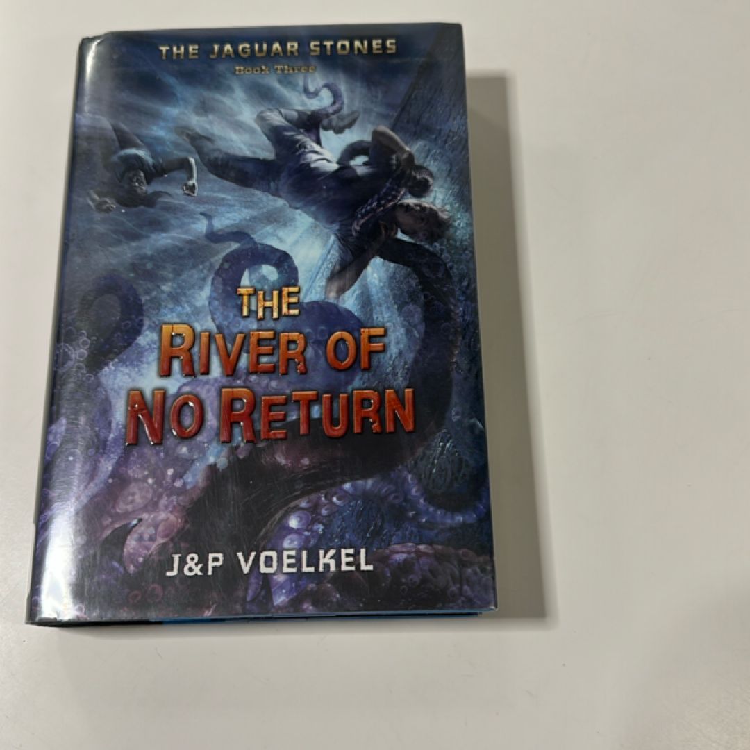 The River of No Return