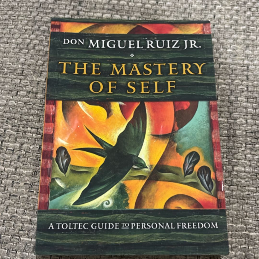 The Mastery of Self
