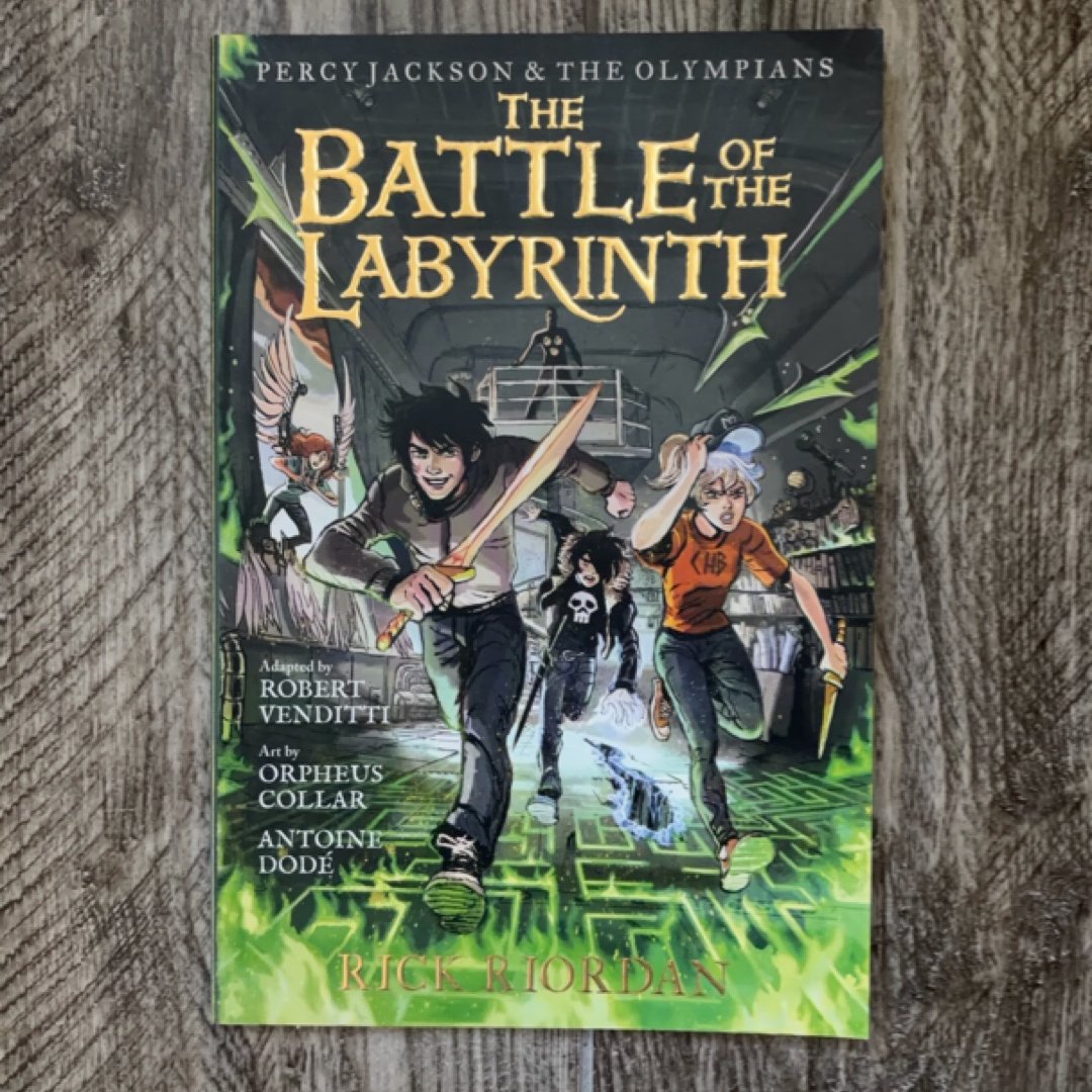 Percy Jackson and the Olympians the Battle of the Labyrinth: the Graphic Novel (Percy Jackson and the Olympians)