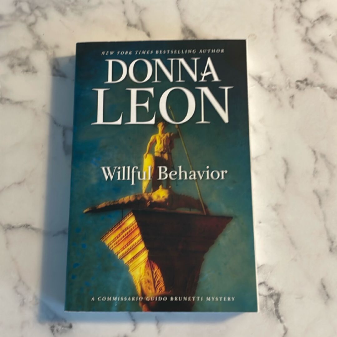 Willful Behavior