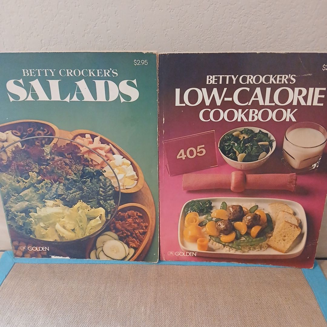 Betty Crocker's Salads and Betty Crocker's Low-Calorie Cookbook