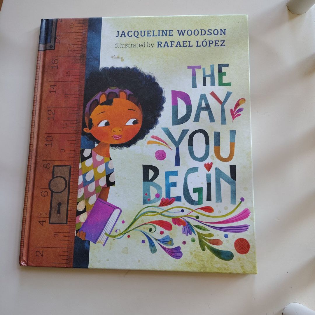 The Day You Begin
