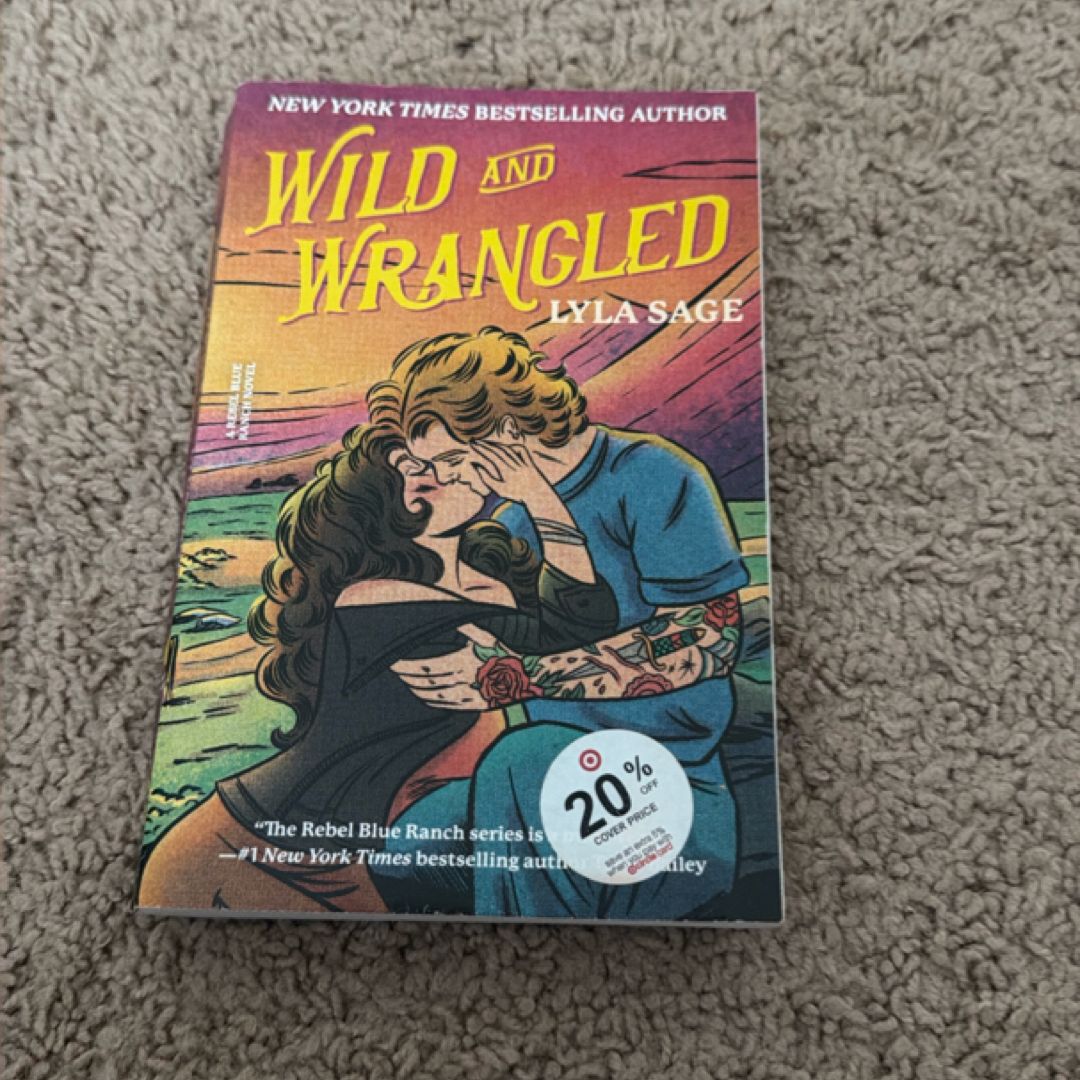 Wild and Wrangled