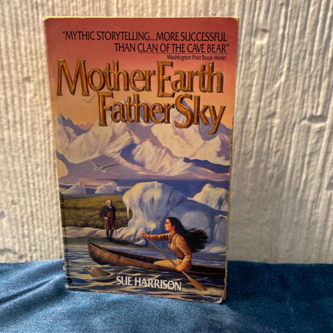 Mother Earth Father Sky