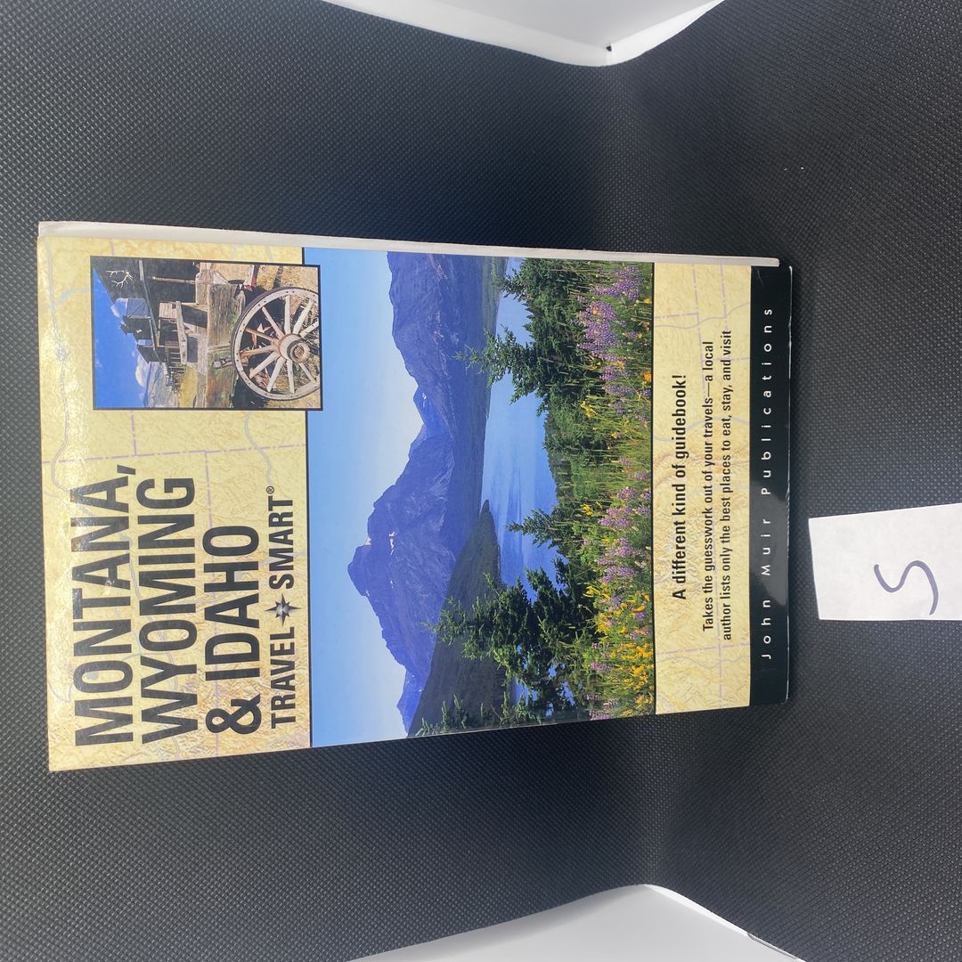 Montana, Wyoming, Idaho