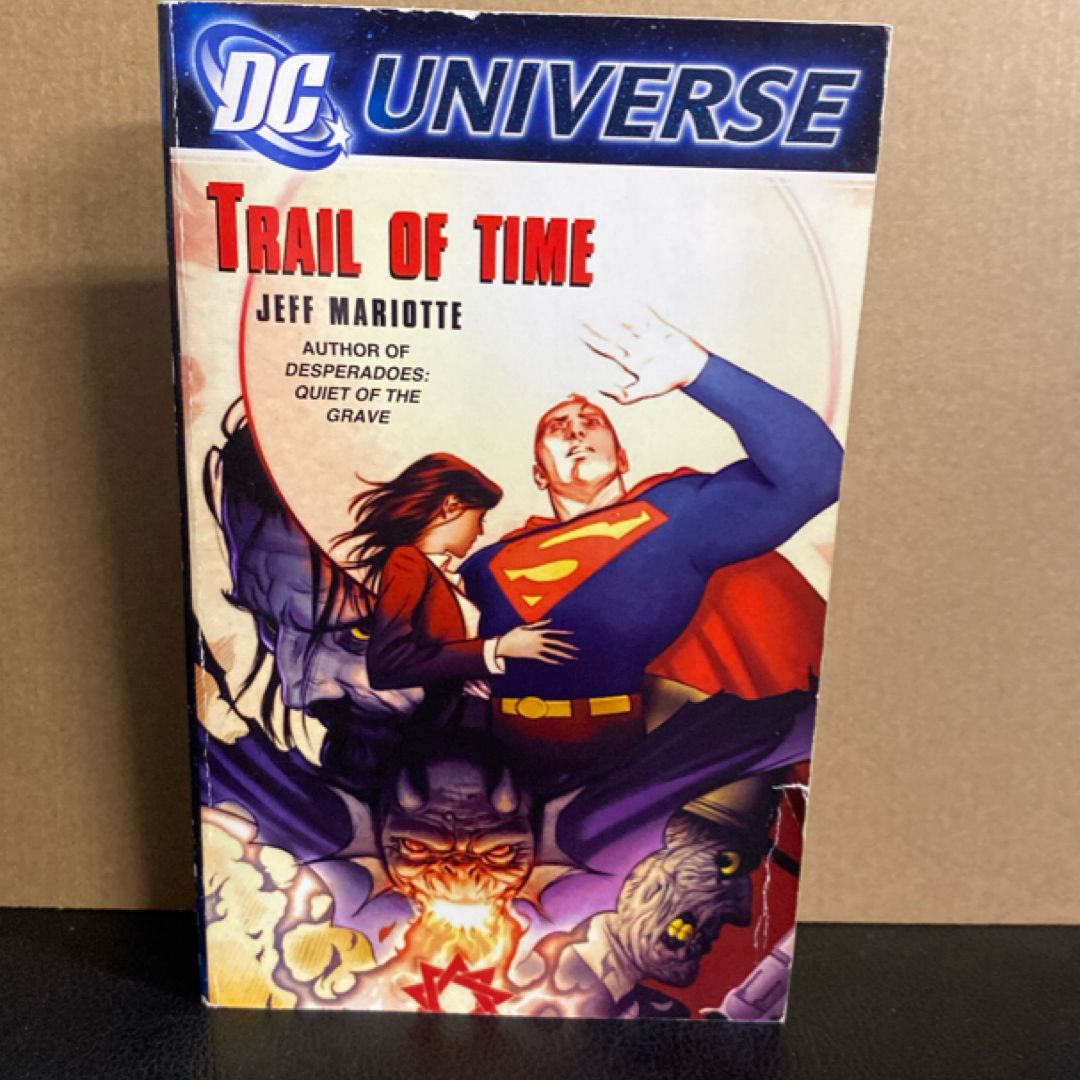 Dc Universe: Trail of Time