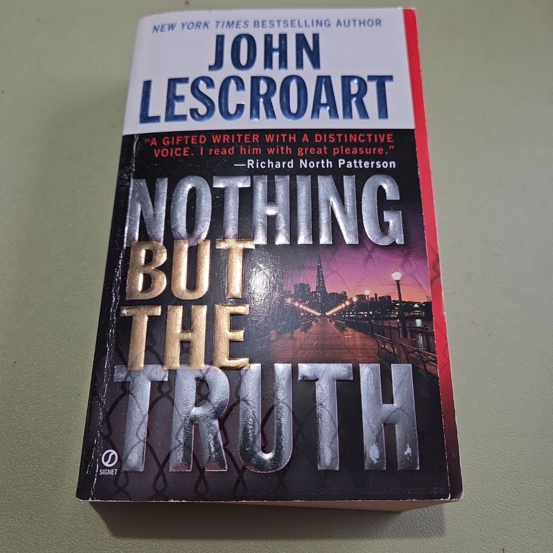 Nothing but the Truth