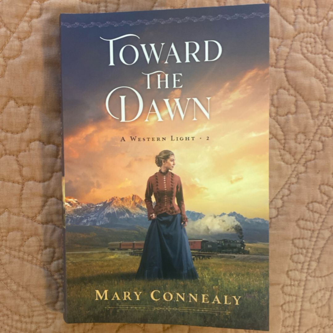 Toward the Dawn