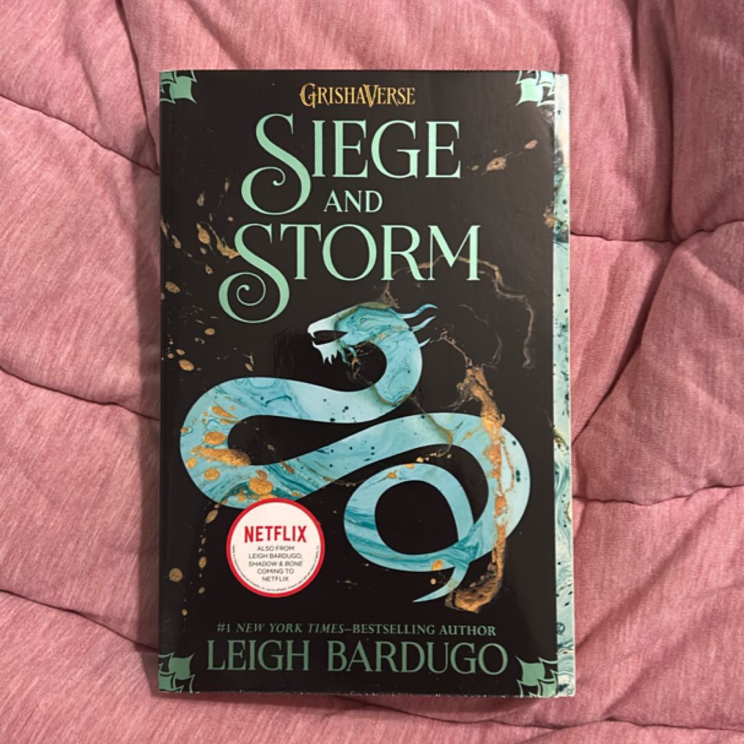 Siege and Storm