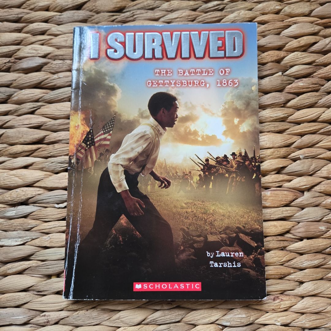 I Survived the Battle of Gettysburg 1863