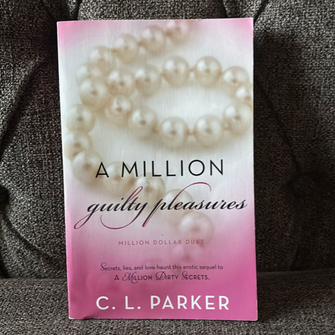 A Million Guilty Pleasures