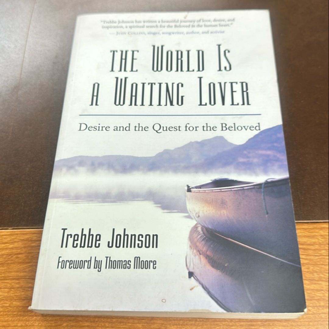 The World Is a Waiting Lover