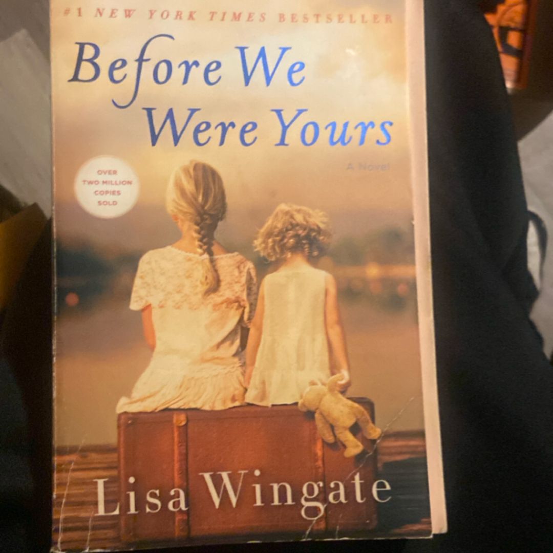 Before We Were Yours